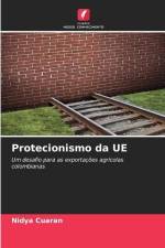 Protecionismo da UE af Nidya Cuaran