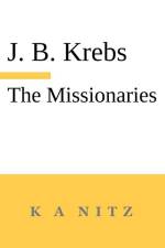 The Missionaries af Johann Baptist Krebs