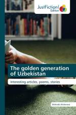 The golden generation of Uzbekistan af Dilshoda Alisherova