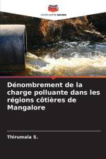 Dénombrement de la charge polluante dans les régions côtières de Mangalore af Thirumala S.