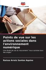 Points de vue sur les actions sociales dans l'environnement numérique af Raíssa Arrais Santos Aquino