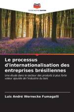 Le processus d'internationalisation des entreprises brésiliennes af Luis André Wernecke Fumagalli