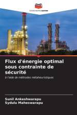 Flux d'énergie optimal sous contrainte de sécurité af Sunil Ankeshwarapu