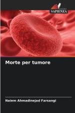 Morte per tumore af Naiem Ahmadinejad Farsangi