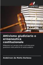 Attivismo giudiziario o ermeneutica costituzionale af Andeirson Da Matta Barbosa