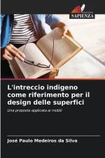 L'intreccio indigeno come riferimento per il design delle superfici af José Paulo Medeiros Da Silva