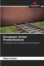 European Union Protectionism af Nidya Cuaran