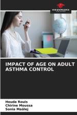 IMPACT OF AGE ON ADULT ASTHMA CONTROL af Houda Rouis