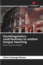 Sociolinguistics: contributions to mother tongue teaching af Flávia Camargo Ramos