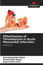 Effectiveness of Thrombolysis in Acute Myocardial Infarction af Raúl Hernández-Pérez