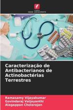 Caracterização de Antibacterianos de Actinobactérias Terrestres af Ramasamy Vijayakumar
