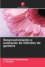 Desenvolvimento e avaliação de híbridos de gerbera af Aakanksha Mahindrakar