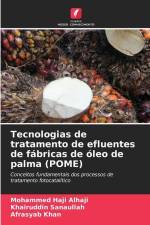 Tecnologias de tratamento de efluentes de fábricas de óleo de palma (POME) af Mohammed Haji Alhaji