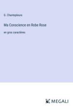 Ma Conscience en Robe Rose af G. Chantepleure