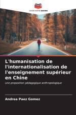 L'humanisation de l'internationalisation de l'enseignement supérieur en Chine af Andrea Páez Gómez