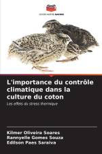 L'importance du contrôle climatique dans la culture du coton af Kilmer Oliveira Soares