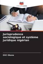 Jurisprudence sociologique et système juridique nigérian af Ovc Okene