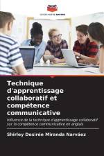 Technique d'apprentissage collaboratif et compétence communicative af Shirley Desirée Miranda Narváez