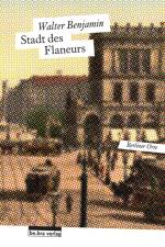 Stadt des Flaneurs af Walter Benjamin