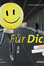 Für dich! Ein Dankeschön an Lieblingsmenschen und Alltagshelden af Andreas Malessa