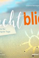 Lichtblick. Texte für mittelgute Tage af Susanne Niemeyer