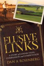 Elusive Links af Dan A. Rosenberg