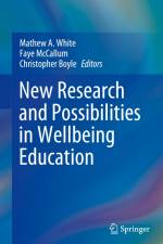New Research and Possibilities in Wellbeing Education af Mathew A. White