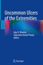 Uncommon Ulcers of the Extremities af Ajay K. Khanna