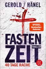 Fastenzeit. 40 Tage Rache af Wolfram Hänel