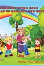 Rainbow After Rain af Carleena Davis