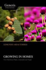 Growing in Homes af Edmundo Arias Torres
