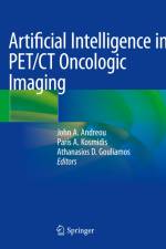 Artificial Intelligence in PET/CT Oncologic Imaging af John A. Andreou