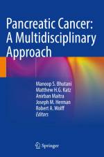 Pancreatic Cancer: A Multidisciplinary Approach af Manoop S. Bhutani