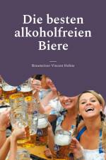 Die besten alkoholfreien Biere af Braumeister Vincent Hohne