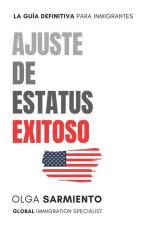 Ajuste de Estatus Exitoso af Olga Sarmiento