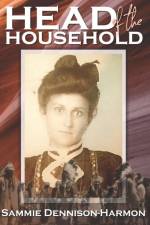 Head of the Household af Sammie Dennison Harmon