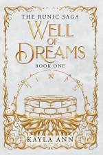 Well of Dreams af Kayla A Ann