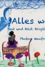 Alles weg? af Brigitte Klotzsch