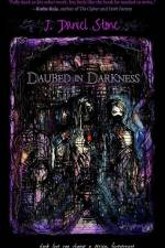 Daubed in Darkness af J Daniel Stone