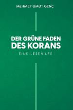 Der grüne Faden des Korans af Mehmet Umut Genç