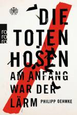 Die Toten Hosen af Philipp Oehmke