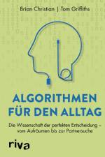 Algorithmen für den Alltag af Brian Christian