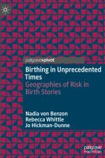 Birthing in Unprecedented Times af Nadia von Benzon
