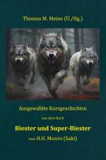 Biester und Super-Biester af H. H. Munro (Saki)