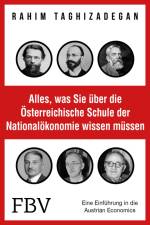 Alles, was Sie über die Österreichische Schule der Nationalökonomie wissen müssen af Rahim Taghizadegan