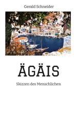 ÄGÄIS af Gerald Schneider