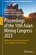 Proceedings of the 10th Asian Mining Congress 2023 af Amalendu Sinha