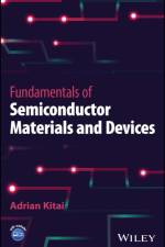 Fundamentals of Semiconductor Materials and Devices af Adrian Kitai