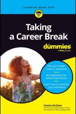 Taking A Career Break For Dummies af Katrina McGhee
