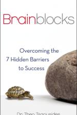Brainblocks: Overcoming the 7 Hidden Barriers to Success af Theo Tsaousides